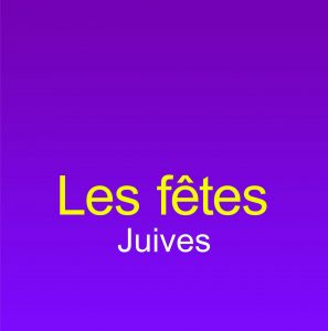 FETES JUIVES