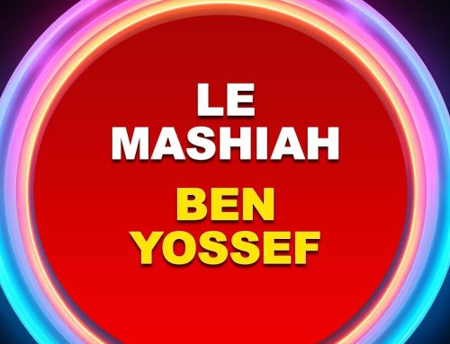 MASHIAH BEN YOSSEF (fils de Yossef) – PARACHAT VAYIGASH 11