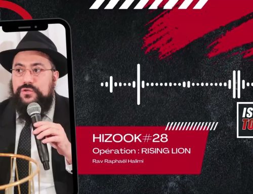 HIZOOK#28 – Opération : « RISING LION – Un peuple qui se lève comme un Lion »