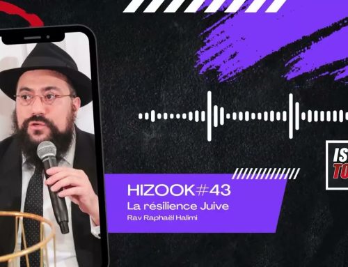 HIZOOK#43 – La résilience Juive