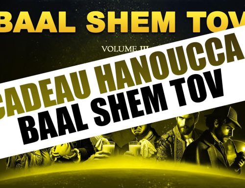 CADEAU HANOUCCA ! BAAL SHEM TOV (voir description)