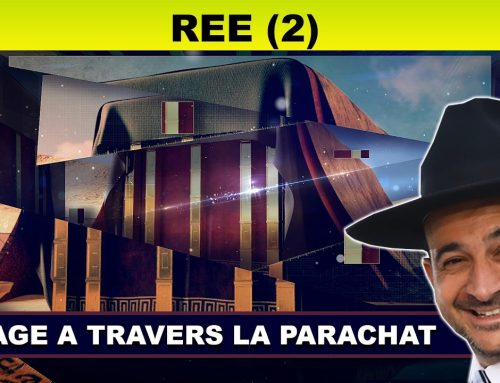 VOYAGE à travers la Parachat (REE 47 – 2eme) – Rav Shmouel Timestit
